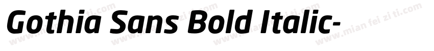 Gothia Sans Bold Italic字体转换
